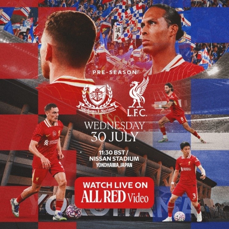 備受矚目！利物浦與橫濱水手友誼賽門(mén)票售罄，超7萬(wàn)人現場(chǎng)觀(guān)戰